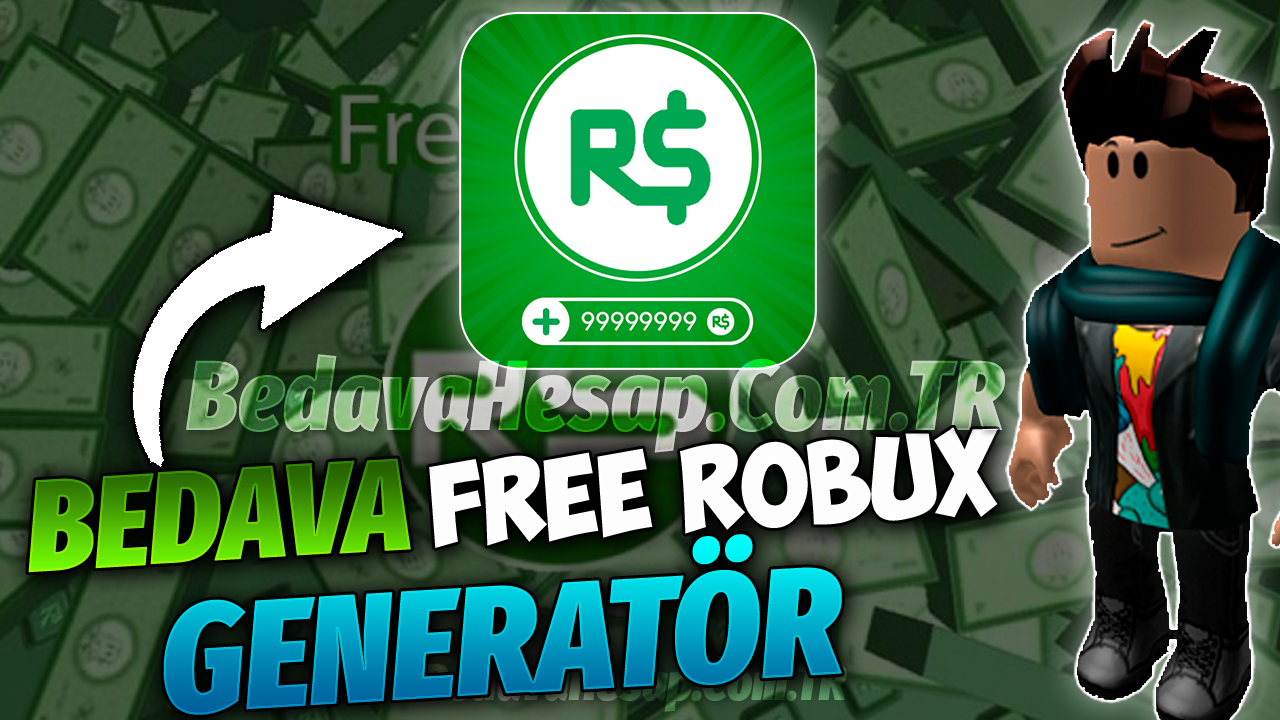 Bedava Free Robux Generator (Güncel Liste) Nisan 2024